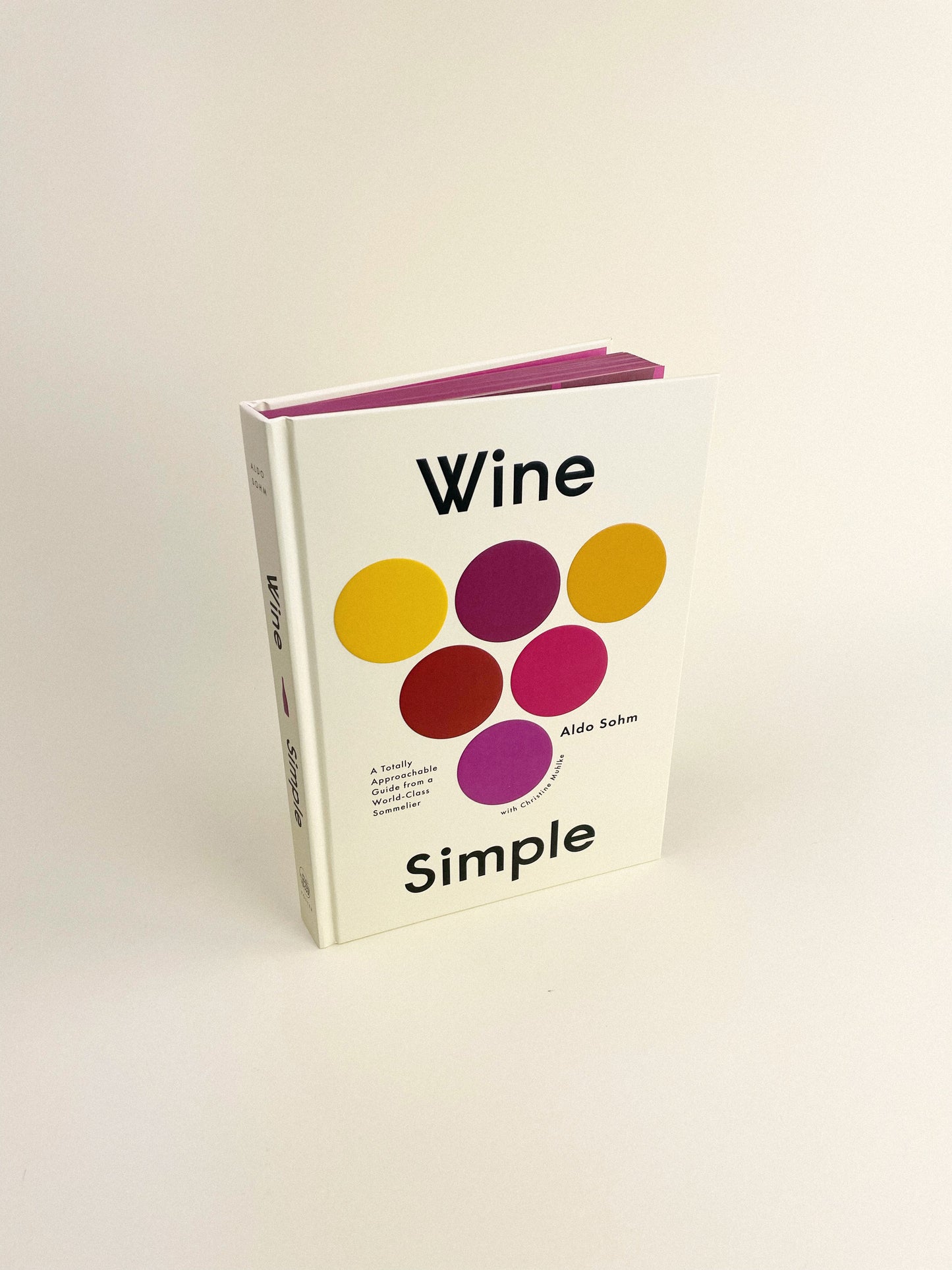 Wine Simple: A Totally Approachable Guide from a World-Class Sommelier (Hardcover)